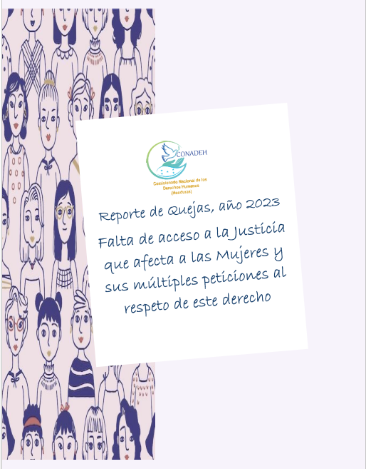 Reporte de Quejas, año 2023 Falta de acceso a la Justicia que afecta a las Mujeres y sus múltiples peticiones al respeto de este derecho
