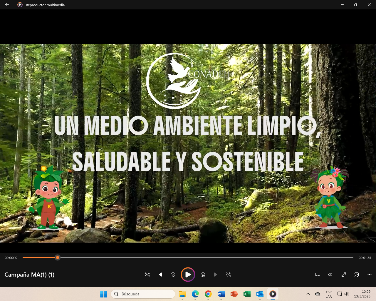 Un Medio ambiente limpio, saludable y sostenible.