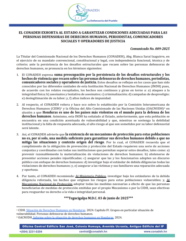 EL CONADEH EXHORTA AL ESTADO A GARANTIZAR CONDICIONES ADECUADAS PARA LAS PERSONAS DEFENSORAS DE DERECHOS HUMANOS, PERIODISTAS, COMUNICADORES SOCIALES Y OPERADORES DE JUSTICIA
