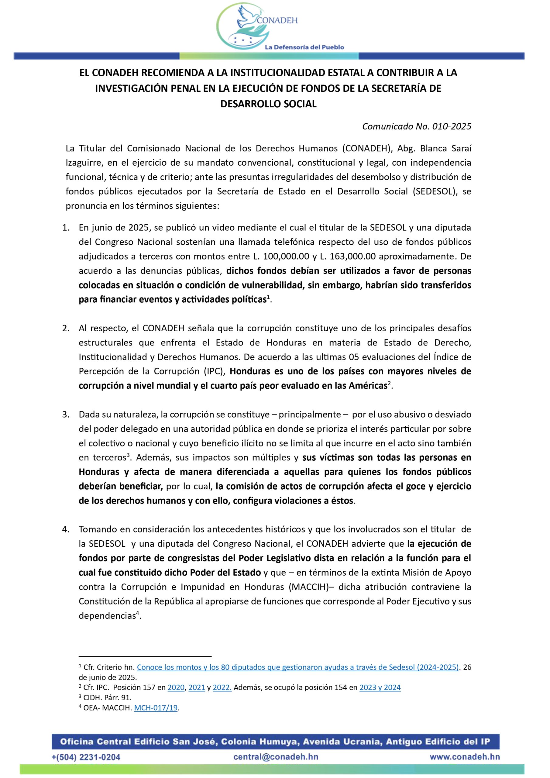 EL CONADEH RECOMIENDA A LA INSTITUCIONALIDAD ESTATAL A CONTRIBUIR A LA INVESTIGACIÓN PENAL EN LA EJECUCIÓN DE FONDOS DE LA SECRETARÍA DE DESARROLLO SOCIAL