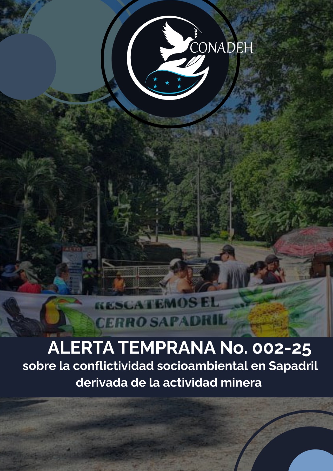 Alerta Temprana No. 002-25 sobre la conflictividad socioambiental en Sapadril derivada de la actividad minera