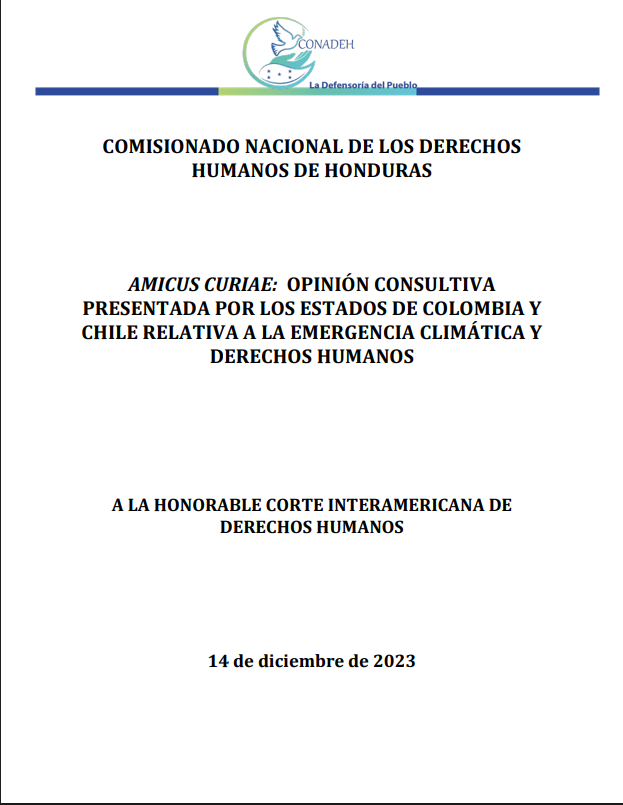 AMICUS CURIAE: OPINIÓN CONSULTIVA PRESENTADA POR LOS ESTADOS DE COLOMBIA Y CHILE RELATIVA A LA EMERGENCIA CLIMÁTICA Y DERECHOSHUMANOS