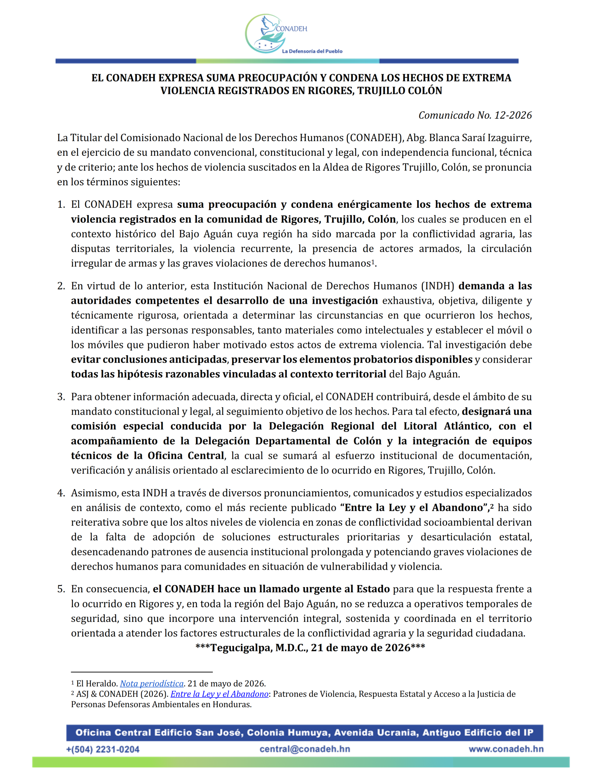 EL CONADEH EXPRESA SUMA PREOCUPACIÓN Y CONDENA LOS HECHOS DE EXTREMA VIOLENCIA REGISTRADOS EN RIGORES, TRUJILLO COLÓN